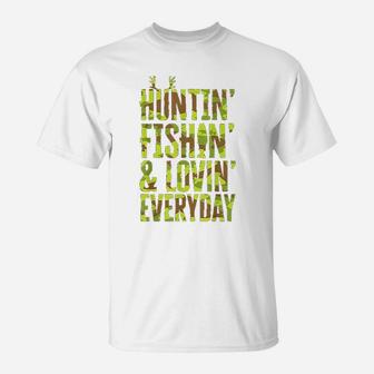 Hunting Fishing Loving Every Day For Dad, Fathers Day Camo T-Shirt - Seseable