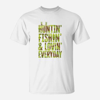 Hunting Fishing Loving Every Day For Dad Fathers Day Camo T-Shirt - Seseable