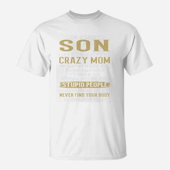 I Am A Lucky Son I Have A Crazy Mom Black T-Shirt - Seseable