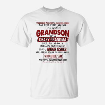 I Am A Spoiled Grandson Of A Crazy Grandma T-Shirt - Seseable