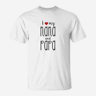 I Love My Nana And Papa, best christmas gifts for dad T-Shirt - Seseable
