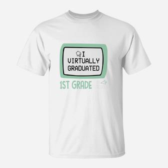 I Virtually Graduated 1st Grade In 2020 Shirt 79 T-Shirt - Seseable