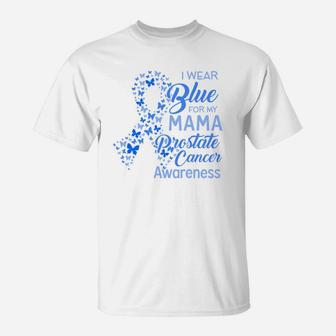 I Wear Blue For My Mama Proud Mom Love Mom T-Shirt - Seseable