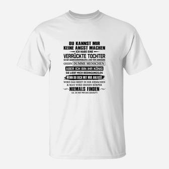 Ich Habe Eine Verruckte Tochter T-Shirt - Seseable