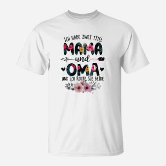 Ich Habe Zwei Titel Mama Und Oma Re T-Shirt - Seseable