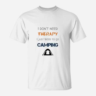 Ich Muss Nur Camping Gehen T-Shirt - Seseable