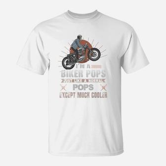 Im A Biker Pops Tshirt Funny Quote Rider Motorcycle Tee T-Shirt - Seseable