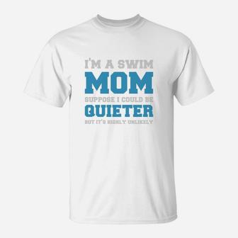 I'm A Swim Mom T-Shirt - Seseable