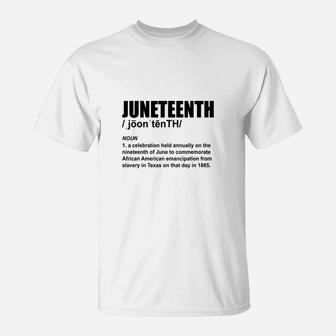 Juneteenth Definition T-Shirt - Seseable