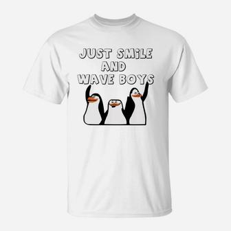 Just Smile And Wave Boys, Smile And Wave T-Shirt - Seseable