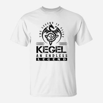 Kegel Shirts - Legend Alive Kegel Name Shirts T-Shirt - Seseable