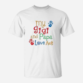 Kids Gigi And Papa Love Me Gift For Grandkids T-Shirt - Seseable