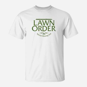 Lawn Order Funny Grass Cutting Fathers Yard Care Shirt T-Shirt - Seseable