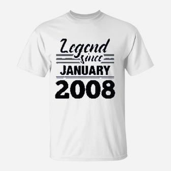 Legend Since January 2008 Born In January T-Shirt - Seseable