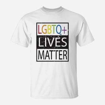 Lgbtq Lives Matter Lgbt Gay Pride Lgbt T-Shirt - Seseable