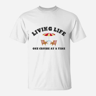 Living Life One Cruise Ship Accessories Cruise Boat T-Shirt - Seseable