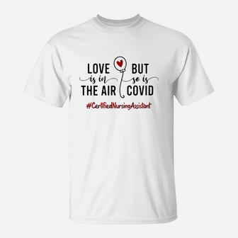 Love Is In The Air Certified Nursing Assistant Bufalo Plaid Best Nursing Job Title T-Shirt - Seseable