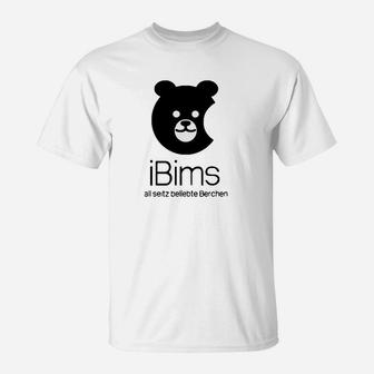 Lustiges Bären-T-Shirt iBims – al seitze belebte Berchen, cooles Motiv - Seseable