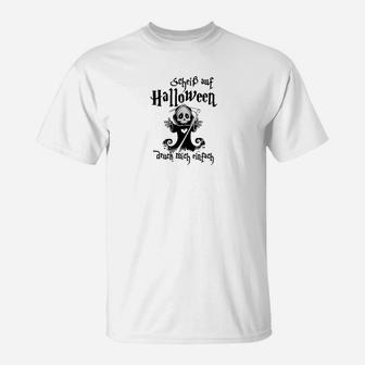 Lustiges Halloween-Skelett-T-Shirt, Motiv mit Spruch - Seseable