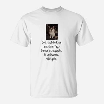 Lustiges Katzen-Spruch T-Shirt – Am achten Tag erschuf Gott Katzen - Seseable