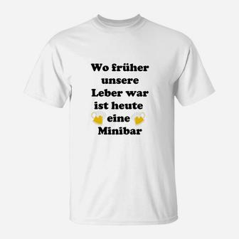 Lustiges Minibar Leber Sprüche T-Shirt für Herren & Damen Party - Seseable