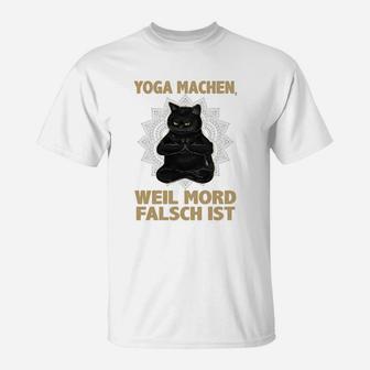 Lustiges Yoga-Katzen-T-Shirt Yoga, weil Mord falsch ist, Weiß - Seseable