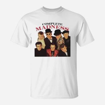 Madness, Complete Madness T-Shirt - Seseable