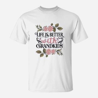Make Life Grand I Love My Grandkids Best Grandma T-Shirt - Seseable