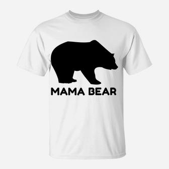Mama Bear Funny Christmas Gift For Women Mom T-Shirt - Seseable