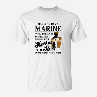 Marine Who Believes Himself Is A Marine Mom T-Shirt - Seseable