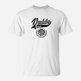 Mens Daddy Since 2018 Fathers Day Gift Dad Men T-Shirt - Seseable