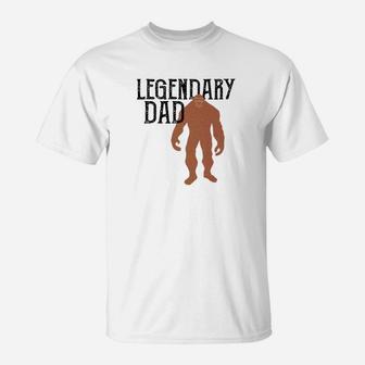 Mens Legendary Dad Bigfoot Fathers Day Legend Gift Premium T-Shirt - Seseable