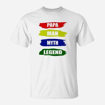 Mens Papa Man Myth Legend, best christmas gifts for dad T-Shirt - Seseable