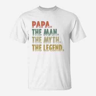 Mens Papa The Man The Myth The Legend T-Shirt - Seseable