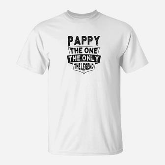 Mens Pappy The One The Only The Legend Grandpa Father Men T-Shirt - Seseable