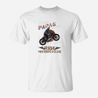 Mens Real Papas Ride Motorcycles Funny Gift For Grandpas T-Shirt