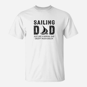 Mens Sailing Dad Gifts For Father Men T-Shirt - Seseable