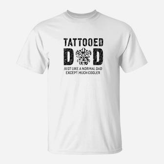 Mens Tattooed Dad Gifts For Father Tattoo Men T-Shirt - Seseable