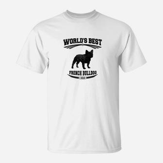 Mens Worlds Best French Bulldog Dog Dad Owner For Men T-Shirt - Seseable