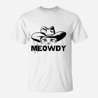Meowdy Funny Mashup Between Meow And Howdy Cat Meme T-Shirt - Seseable