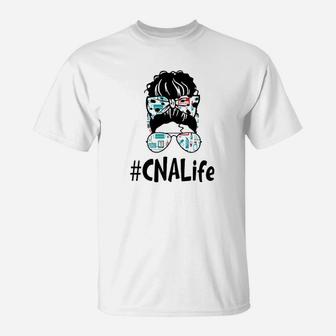 Messy Bun Cna Life Nurse Gift 2021 Ideas T-Shirt - Seseable