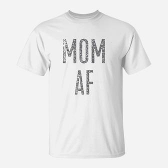 Mom Af Simple T-Shirt - Seseable