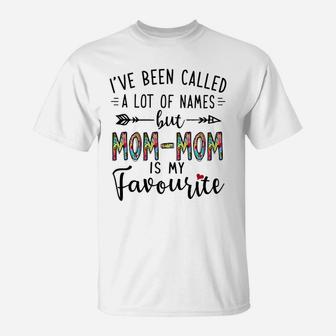 Mom Mom Is My Favourite Name T-Shirt - Seseable