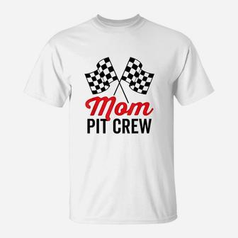 Mom Pit Crew For Racing Party Team Mommy Costume T-Shirt - Seseable