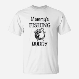 Mommy Fishing Buddy Mom Mothers Boy And Girl T-Shirt - Seseable