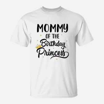 Mommy Of The Birthday Princess Matching Family Party T-Shirt - Seseable