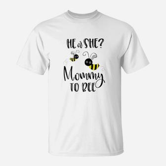 Mommy What Will It Bee Gender Reveal He Or She Group T-Shirt - Seseable