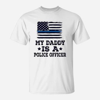 My Daddy Is A Police Officer, best christmas gifts for dad T-Shirt - Seseable