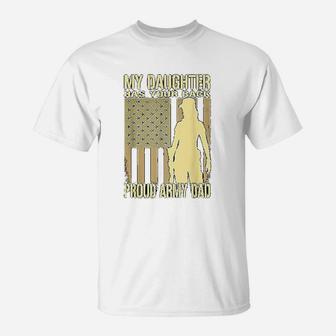 My Daughter Has Your Back Proud Army Dad Military Father T-Shirt - Seseable