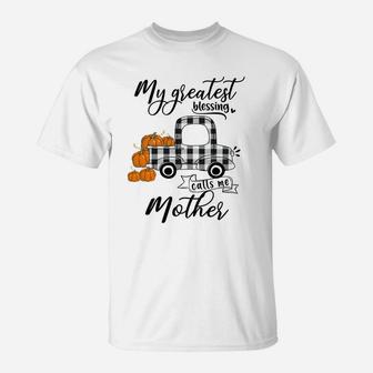 My Greatest Blessing Calls Me Mother T-Shirt - Seseable